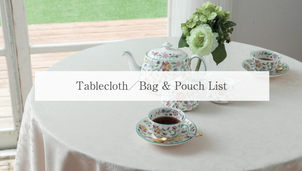 Tablecloth/Bag & Pouch List